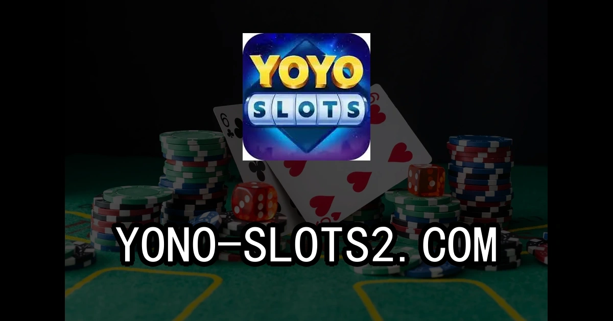 yono slots
